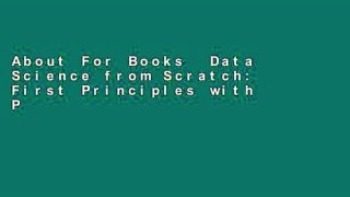 About For Books  Data Science from Scratch: First Principles with Python  Unlimited