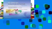 Full Trial Clinical Calculations Made Easy: Solving Problems Using Dimensional Analysis Unlimited
