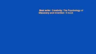 Best seller  Creativity: The Psychology of Discovery and Invention  E-book