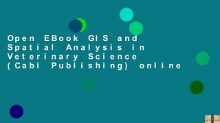 Open EBook GIS and Spatial Analysis in Veterinary Science (Cabi Publishing) online