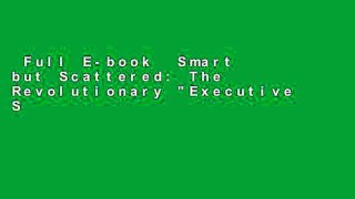 Full E-book  Smart but Scattered: The Revolutionary 
