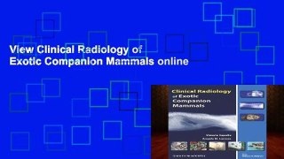 View Clinical Radiology of Exotic Companion Mammals online