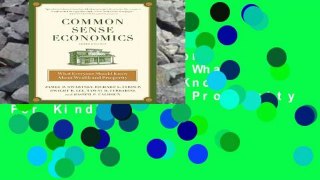 AudioEbooks Common Sense Economics: What Everyone Should Know about Wealth and Prosperity For Kindle