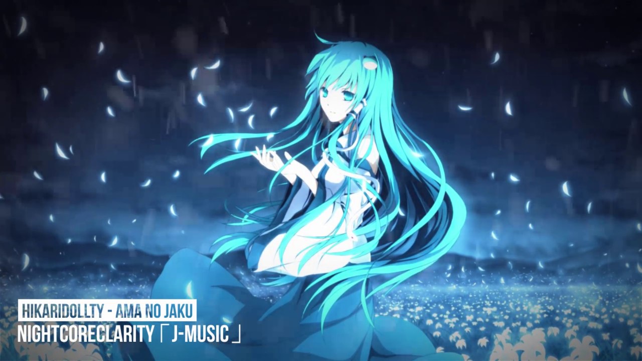 Nightcore - Ama no Jaku 「 HikariDollty 」