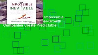 D0wnload Online From Impossible To Inevitable: How Hyper-Growth Companies Create Predictable