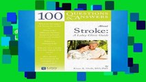 New Trial 100 Questions and Answers About Stroke: A Lahey Clinic Guide (100 Questions   Answers