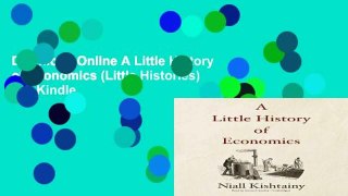 D0wnload Online A Little History of Economics (Little Histories) For Kindle
