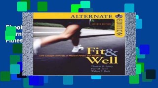 Ebook Fit   Well Alternate with Online Learning Center Bind-in Card and Daily Fitness and