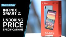 Infinix Smart 2: Unboxing, price, specifications