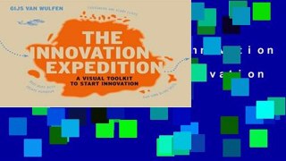Best seller  The Innovation Expedition: A Visual Toolkit to Start Innovation  Full