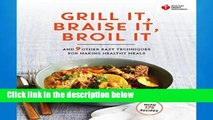 Readinging new American Heart Association Grill It, Braise It, Broil It: And 9 Other Easy