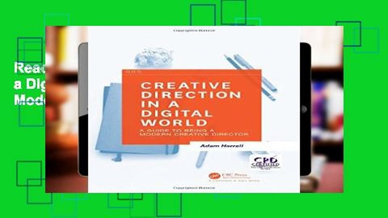 Readinging new Creative Direction in a Digital World: A Guide to Being a Modern Creative Director