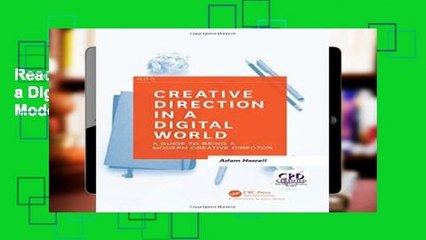 Readinging new Creative Direction in a Digital World: A Guide to Being a Modern Creative Director