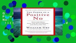 Get Ebooks Trial The Power of a Positive No: How to Say No and Still Get to Yes Unlimited