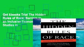 Get Ebooks Trial The Hidden Rules of Race: Barriers to an Inclusive Economy (Cambridge Studies in