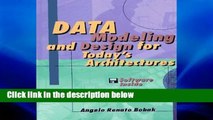 Reading Online Data Modeling and Design for Today s Architectures (Computing Library, Database