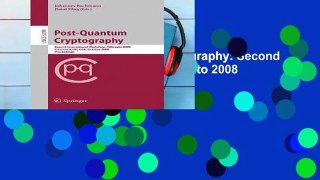 Full Trial Post-Quantum Cryptography: Second International Workshop, PQCrypto 2008 Cincinnati, OH,