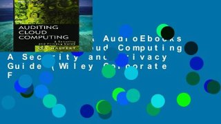 viewEbooks & AudioEbooks Auditing Cloud Computing: A Security and Privacy Guide (Wiley Corporate F