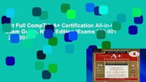 Get Full CompTIA A  Certification All-in-One Exam Guide, Ninth Edition (Exams 220-901   220-902)