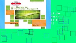 Reading Online A+ Guide to IT Technical Support (Hardware and Software) (Mindtap Course List) Full