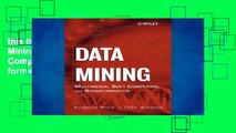 this books is available Data Mining: Multimedia, Soft Computing, and Bioinformatics any format