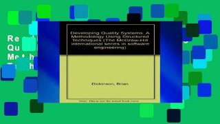 Readinging new Developing Quality Systems: A Methodology Using Structured Techniques (The