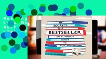 Reading Full 10 Secrets to a Bestseller: An Author s Guide to Self-Publishing (Self-Publishing