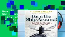 New Trial Turn the Ship Around!: A True Story of Building Leaders by Breaking the Rules For Any