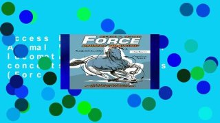 Access books Force: Animal Drawing: Animal locomotion and design concepts for animators (Force