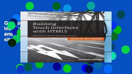 Get Ebooks Trial Building Touch Interfaces with HTML5: Develop and Design Speed up your site and