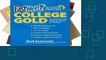 Readinging new Fastweb College Gold: The Step-By-Step Guide to Paying for College Full access