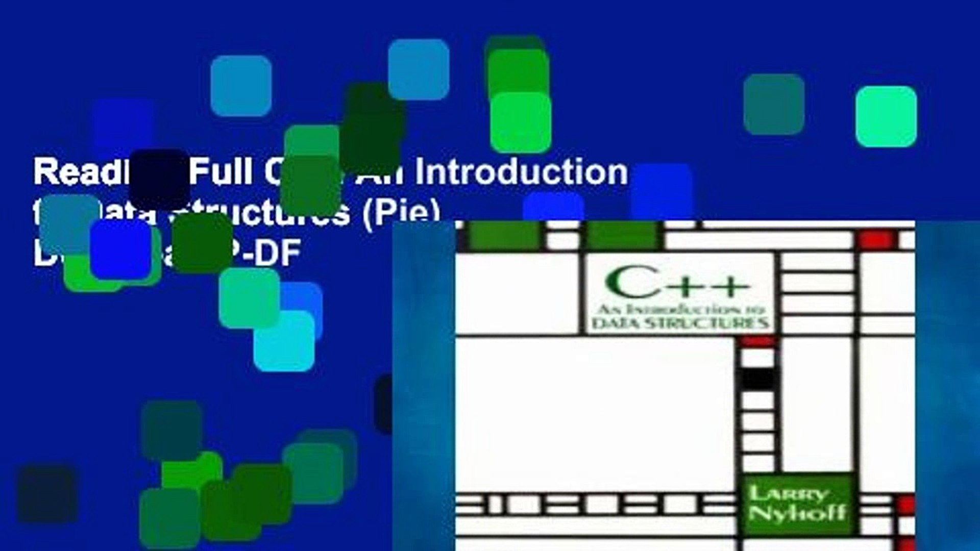 Reading Full C++: An Introduction to Data Structures (Pie) D0nwload P-DF