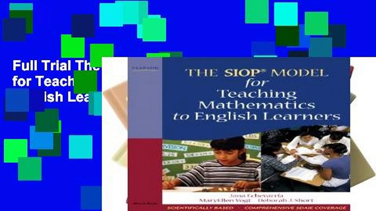 Full Trial The SIOP Model for Teaching Mathematics to English Learners For Kindle