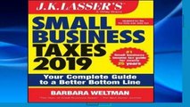 Access books J.K. Lasser s Small Business Taxes 2019: Your Complete Guide to a Better Bottom Line