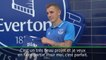 Everton - Digne : "Je veux jouer tous les matches"