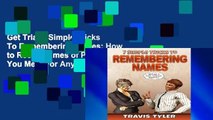 Get Trial 7 Simple Tricks To Remembering Names: How to Recall Names of People You Meet For Any