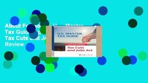 About For Books  U.S. Master Tax Guide, special edition: Tax Cuts and Jobs Act  Review
