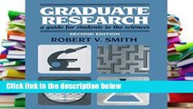 Reading books Graduate Research: A Guide For Students In The Sciences For Any device