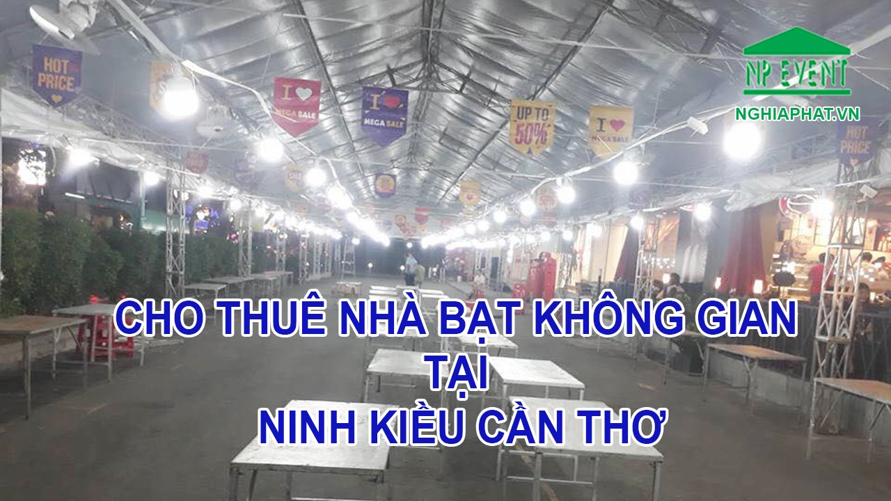 CHO THUÊ NHÀ BẠT KHÔNG GIAN TẠI NINH KIỀU CẦN THƠ