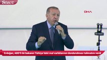 Erdoğan, ABD’li iki bakanın Türkiye’deki mal varlıklarının dondurulması talimatını verdi