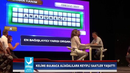 KELİME BULMACA ALİAĞALILARA KEYİFLİ SAATLER YAŞATTI