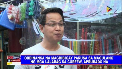 Ordinansa na magbibigay parusa sa magulang ng mga lalabag sa curfew, aprubado na