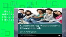 Best seller  Counseling Adolescents Competently (Counseling and Professional Identity)  Full