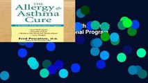 Popular  The Allergy and Asthma Cure: A Complete 8-Step Nutritional Program  E-book