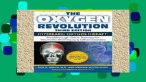 Popular  Oxygen Revolution, The (Third Edition) : Hyperbaric Oxygen Therapy: The Definitive