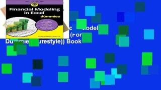 Unlimited acces Financial Modeling in Excel For Dummies (For Dummies (Lifestyle)) Book
