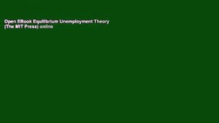 Open EBook Equilibrium Unemployment Theory (The MIT Press) online