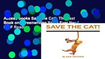 Access books Save the Cat!: The Last Book on Screenwriting You ll Ever Need P-DF Reading