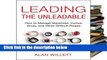 viewEbooks & AudioEbooks Leading the Unleadable: How to Manage Mavericks, Cynics, Divas, and Other