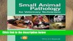 Reading Small Animal Pathology for Veterinary Technicians any format